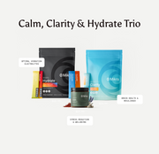 Calm, Clarity & Hydrate Trio (Free with Subscription)
